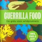 Guerilla Food – eten zoeken in bos, weiland en aan de kust