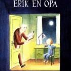 Kinderboekrecensie: Erik en opa (over overlijden grootouder)