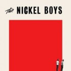 The Nickel Boys: gruwelijkheden van een tuchtschool