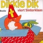 Boekrecensie: Dikkie Dik viert Sinterklaas